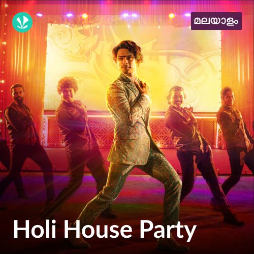 Holi House Party - Malayalam