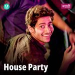 House Party - Marathi