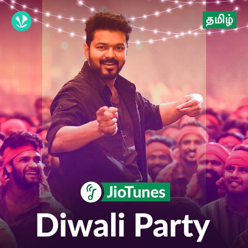 Diwali Party - JioTunes - Tamil