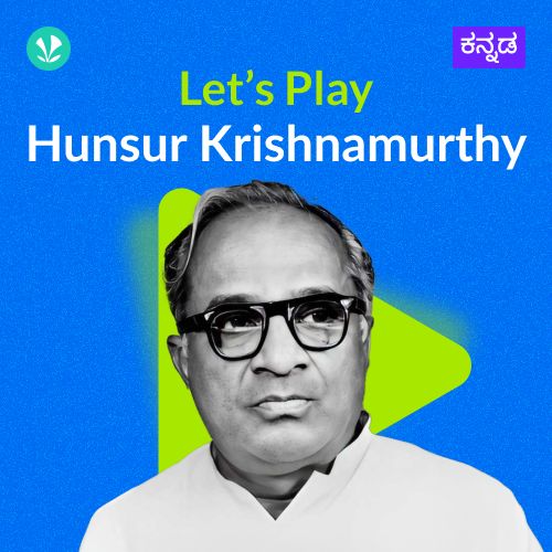 Let's Play - Hunsur Krishnamurthy 