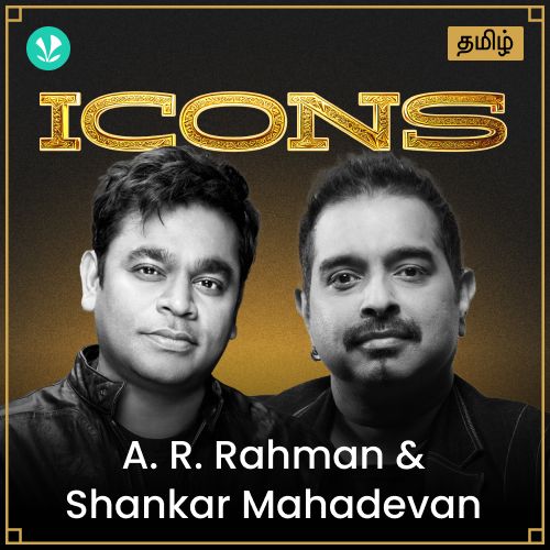 Icons - A.R.Rahman & Shankar Mahadevan - Tamil