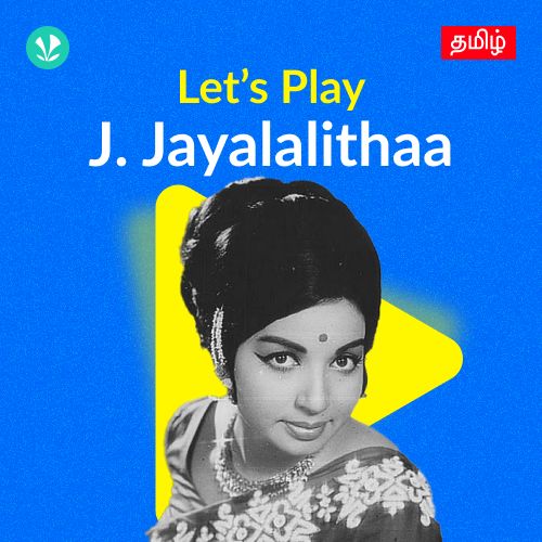 Let's Play - J. Jayalalithaa