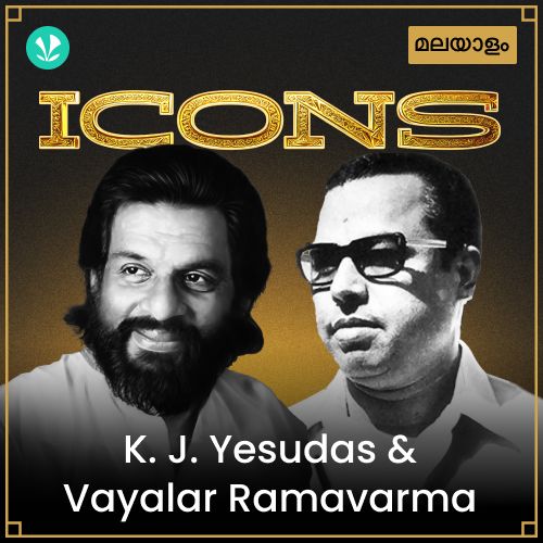 Icons - K.J. Yesudas &amp; Vayalar Ramavarma