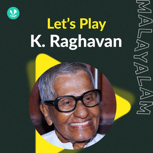 Let's Play - K. Raghavan - Malayalam