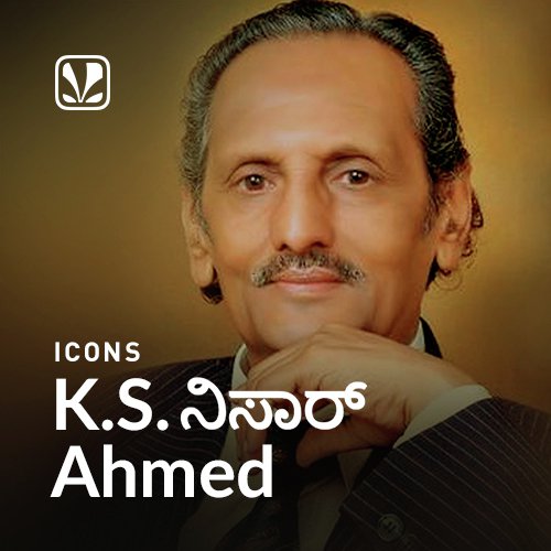 Icons - K S Nisar Ahmed - Latest Kannada Songs Online - JioSaavn