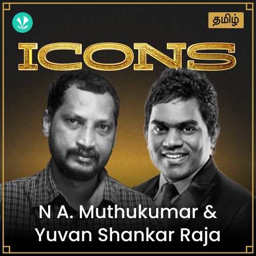 Icons - Na Muthukumar and Yuvan Shankar Raja - Tamil