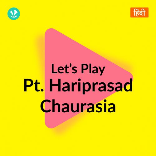 Let's Play - Pt. Hariprasad Chaurasia