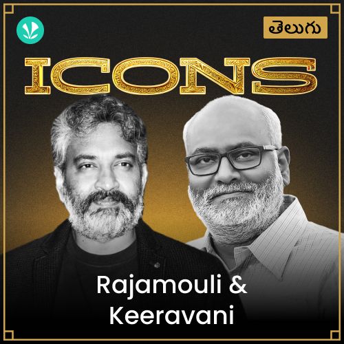Icons - Rajamouli &  Keeravani - Telugu