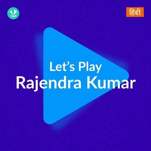 Let's Play - Rajendra Kumar