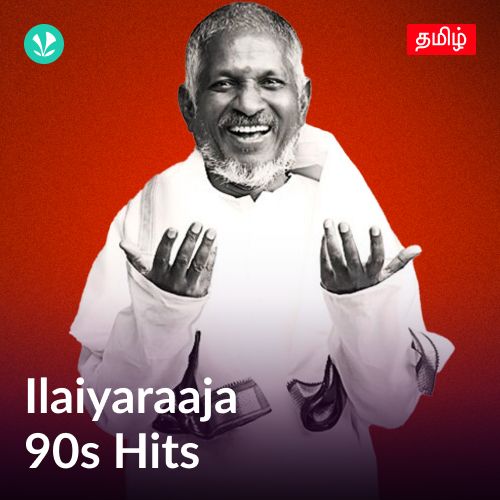 Ilaiyaraaja - 90s Hits