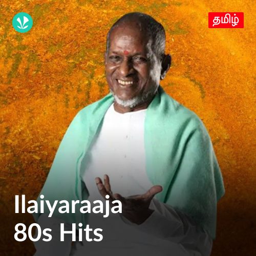 Ilaiyaraaja - 80s Hits - Tamil