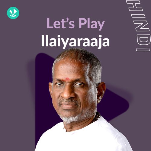 Let's Play - Ilaiyaraaja - Hindi_poster_image