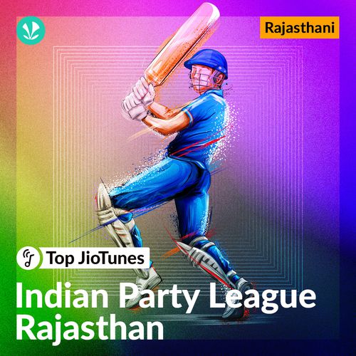 Indian Party League: Top JioTunes: Rajasthan