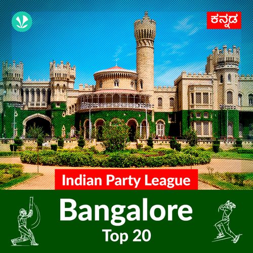  Indian Party League - Bangalore Top 20 