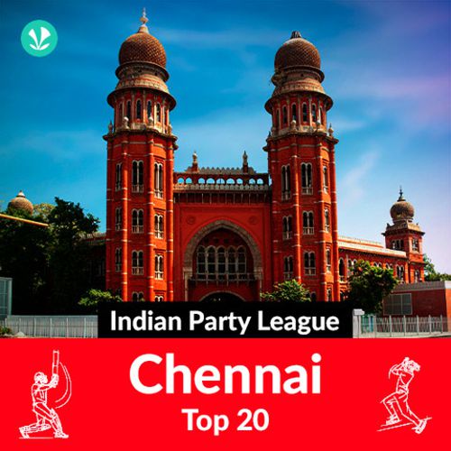 Indian Party League - Chennai Top 20 - Tamil