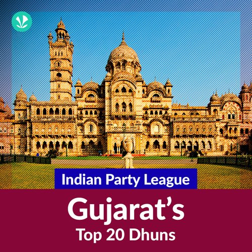 Indian Party League - Gujarat Top 20 Dhuns
