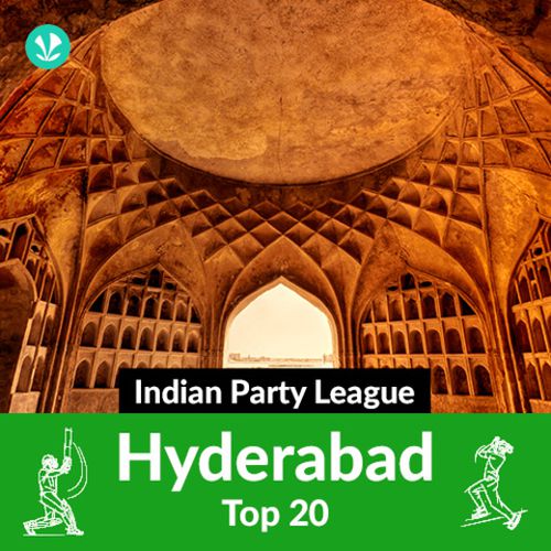 Indian Party League - Hyderabad Top 20