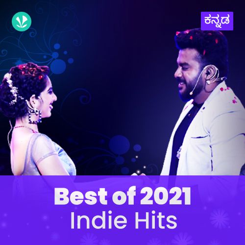 Indie Hits 2021 - Kannada