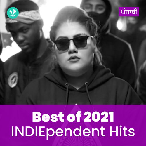 Indie Hits 2021 - Punjabi