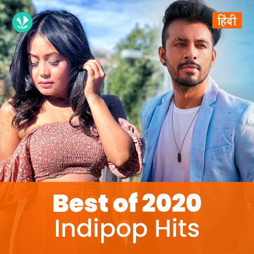 Indipop Hits 2020 - Hindi