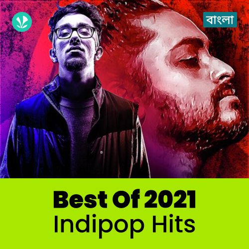 Indipop Hits 2021 - Bengali