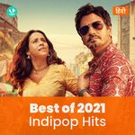 Indipop Hits 2021 - Hindi