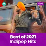 Indipop Hits 2021 - Punjabi