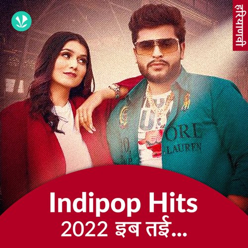 Indipop Hits 2022 - Haryanvi
