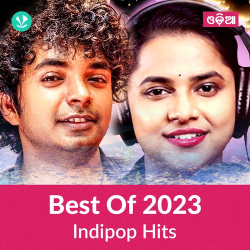Indipop Hits 2023 - Odia