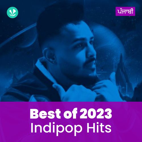 Indipop Hits 2023 - Punjabi