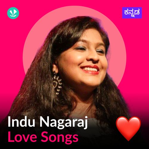 Indu Nagaraj - Love Songs - Kannada
