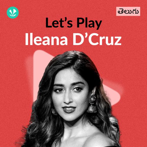 Let's Play - Ileana D'Cruz  - Telugu