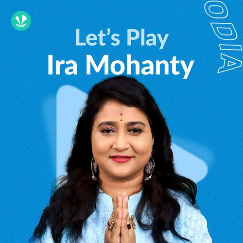 Let's Play - Ira Mohanty 