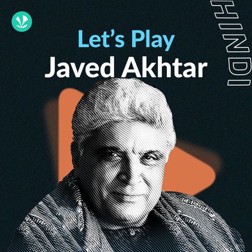 Let's Play: Javed Akhtar
