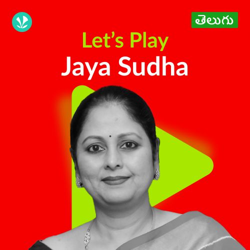 Let's Play -Jaya Sudha - Telugu