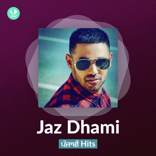 Jaz Dhami - The Hits