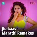 Jhakaas Marathi Remakes
