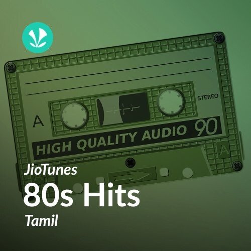 1980s Hits - Tamil - JioTunes