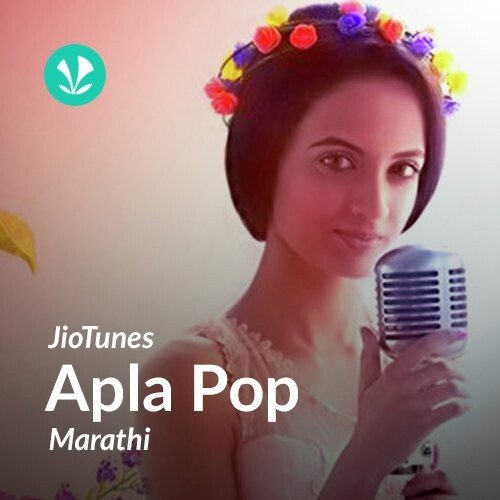 JioTunes - Apla Pop - Marathi