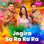 Jogira Sa Ra Ra Ra 
