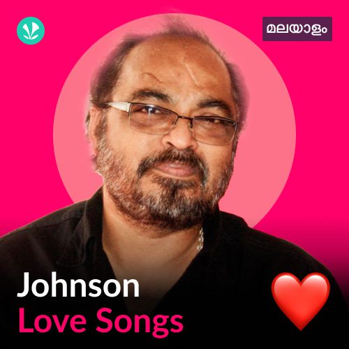 Johnson - Love Songs - Malayalam