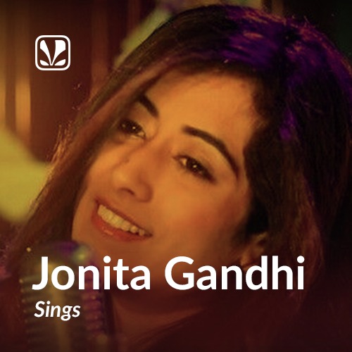 Jonita Gandhi Sings - Latest Hindi Songs Online - JioSaavn