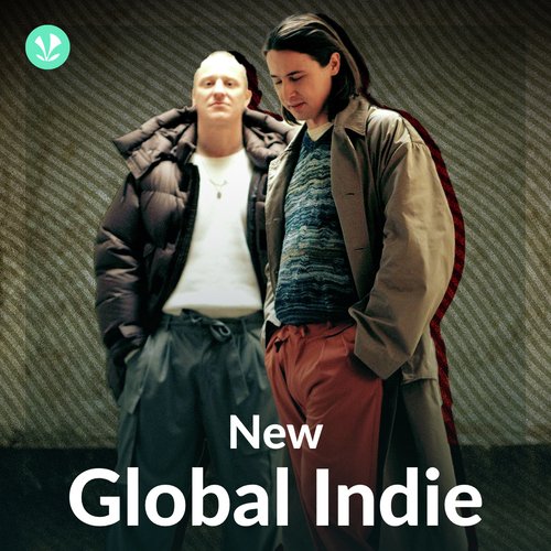 New Global Indie Latest Songs Online Jiosaavn New Global Indie Latest Songs Online Jiosaavn