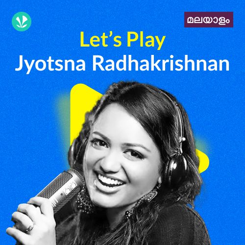 Let's Play - Jyotsna Radhakrishnan - Malayalam