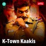 K-Town Kaakis - Tamil