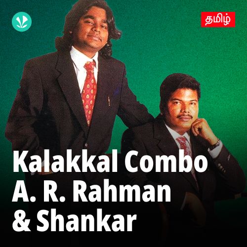 Kalakkal Combo - A. R. Rahman &amp; Shankar - Tamil