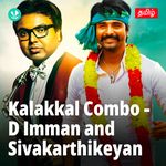 Kalakkal Combo - D Imman And Sivakarthikeyan