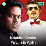 Kalakkal Combo - Yuvan And Ajith