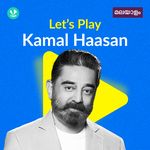 Let's Play - Kamal Haasan - Malayalam