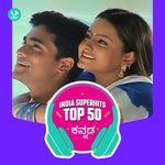 Kannada: India Superhits Top 50